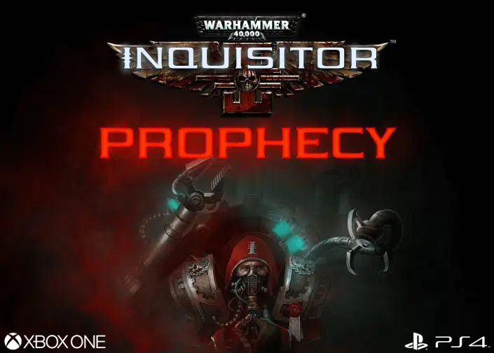 Warhammer 40.000 Inquisitor: Prophecy-Erweiterung jetzt für PS4 und Xbox One verfügbar