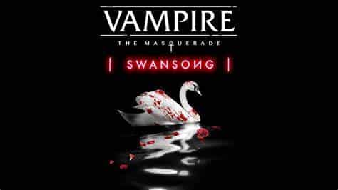 download the new Vampire: The Masquerade – Swansong