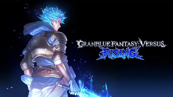 Granblue Fantasy Versus Rising: Anila und neue Mechaniken vorgestellt