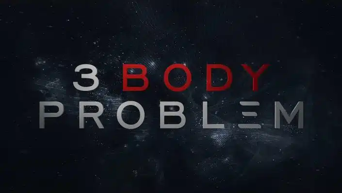 3 Body Problem: Finaler Trailer zur neuen Netflix-Serie der Game of Thrones-Macher veröffentlicht