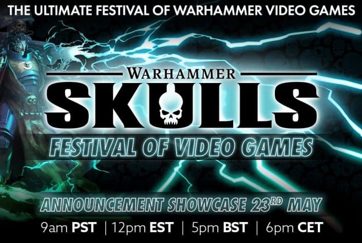 Warhammer Skulls: Das Videospiele-Festival rund um Warhammer kehrt im Mai zurück