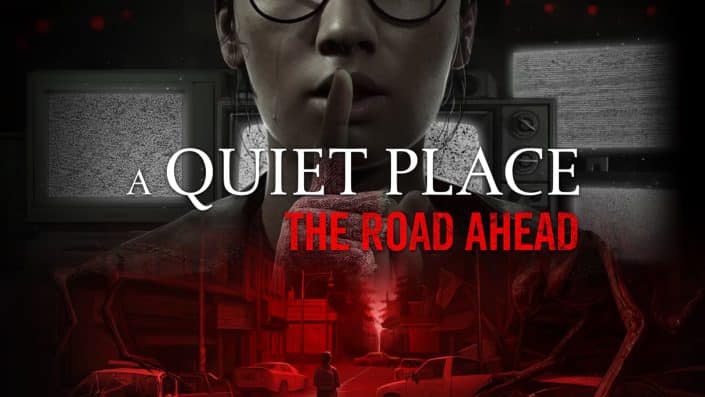 A Quiet Place The Road Ahead: Story-Trailer zum Horrortitel liefert beklemmende Eindrücke