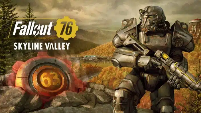 Fallout 76: Skyline Valley-Update inkl. Patchnotes veröffentlicht