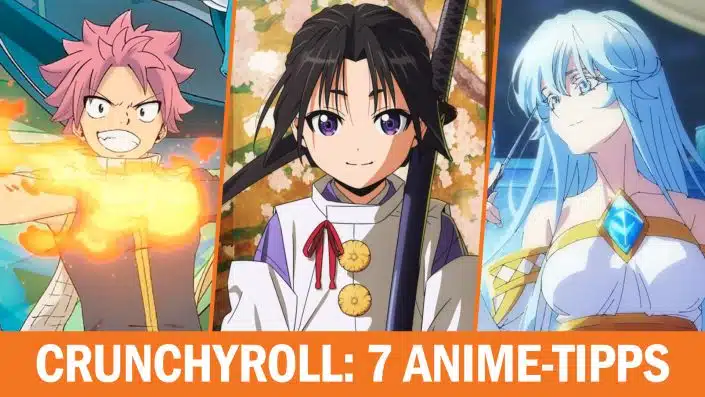 Crunchyroll: 7 Anime-Tipps für die Sommer-Season 2024 mit Fairy Tail, The Elusive Samurai & mehr