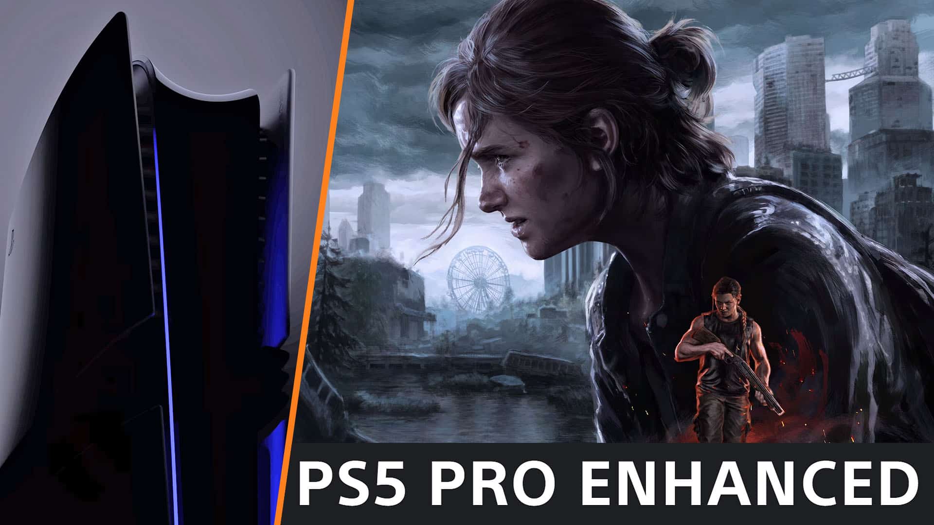 The Last of Us Part 2 Remastered: PS5 Pro support introduced with patch ...