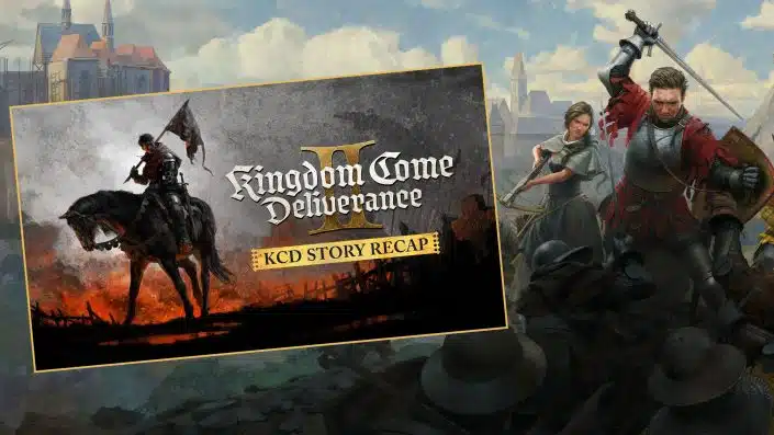 Kingdom Come Deliverance 2: Was bisher geschah – Story-Recap führt in die Geschichte ein