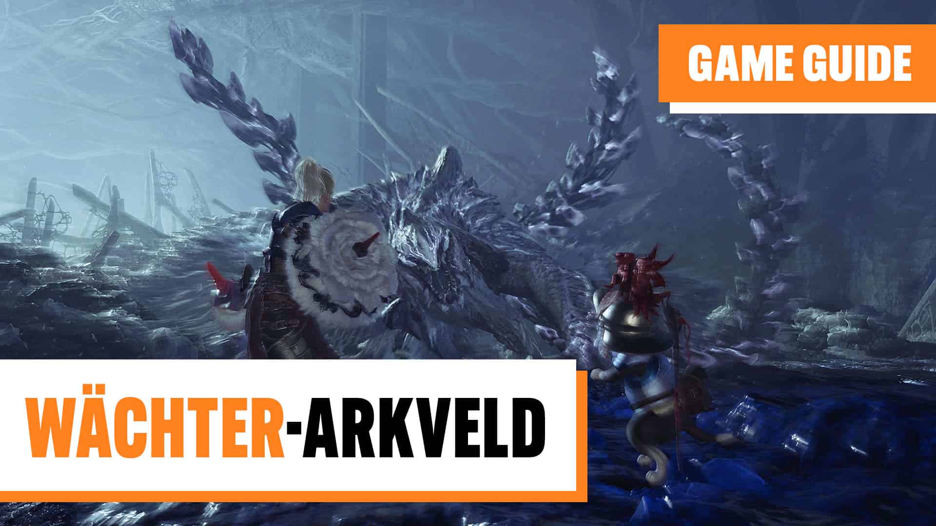 Monster Hunter Wilds: Wächter-Arkveld besiegen – Guide, Tipps